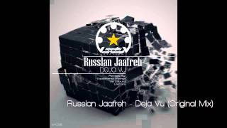 Russlan Jaafreh - Deja Vu (Original Mix)