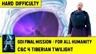 C&C 4 Tiberian Twilight - GDI Final Mission 7 - For All Humanity [Hard] 1080p