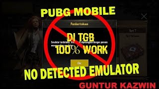 Bypass Emulator No Detected Tencent Gaming Buddy | PUBG Mobile 0.13 Latest Version