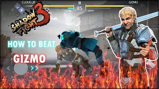 Shadow fight 3 - How to beat GIZMO