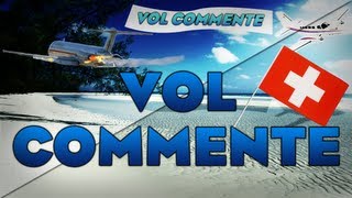 Vol commenté Bâle-... en Airbus A320 (Gros problème de moteur - Flight simulator X)