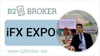 iFX EXPO 2016 :: B2Broker ? Liquidity and Forex Tech Provider