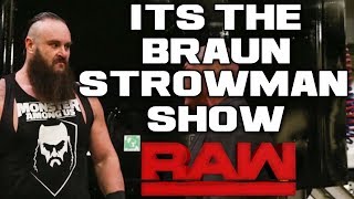 WWE Raw 1/15/18 Full Show Review & Results: BRAUN STROWMAN FIRED THEN DESTROYS MONDAY NIGHT RAW