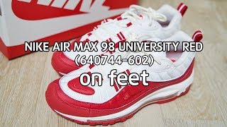 NIKE AIR MAX 98 UNIVERSITY RED [640744-602] on feet (나이키 에어 맥스 98 유니버시티 레드)