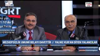 Mezhepsizlik Umûmi Belayı Davettir / Yalnız Kur'an Diyen Yalancılar