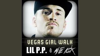 Vegas Girl Walk (feat. Lil P.P.)