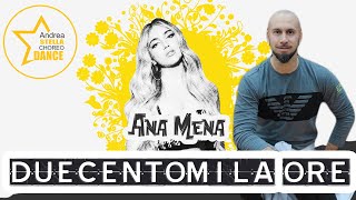 DUECENTOMILA ORE || ANA MENA || SANREMO 2022 || BALLI DI GRUPPO || ANDREA STELLA