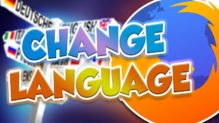 How To Change The Language In Mozilla Firefox