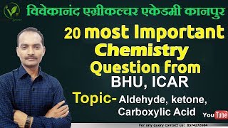 most important Chemistry question for B.H.U, ICAR 2020 (Aldehyde, Ketone, Carboxylic Acid)