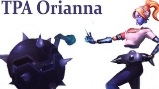 TPA Orianna Skin Preview League of Legends