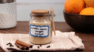 Winter Spice Sugar Scrub | Southern Living