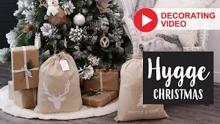 Hygge Christmas Decorating Theme