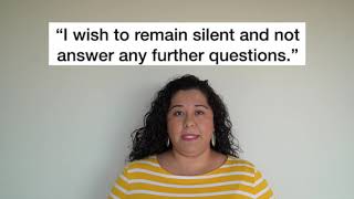Know Your Rights  The Right to Remain Silent