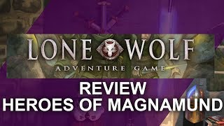 SYSTEMREVIEW: A review of Lone Wolf Heroes of Magnamund RPG by Joe Dever