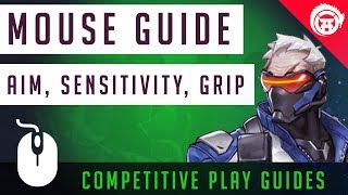 Mouse Guide Overwatch Edition - Wrist vs Arm Aim, Finding Sensitivity, Mouse Grip, Optical vs Laser
