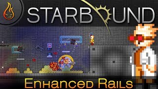 Starbound Enhanced Rails Mod Spotlight