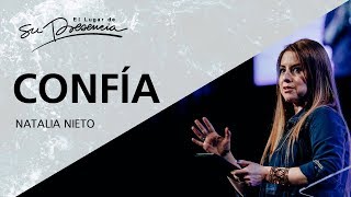 Confía - Natalia Nieto - 12 Noviembre 2017
