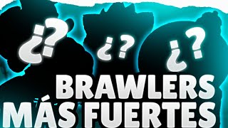 ?LOS MEJORES BRAWLERS DE BRAWL STARS ? TIER LIST DEL META ACTUAL ?