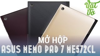 [Review dạo] Mở hộp và đánh giá nhanh Tablet đẹp nhất của Asus - ASUS MeMO Pad 7 ME572CL