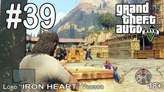 GTA 5 Прохождение - Часть #39 [СПАСЕНИЕ ЛАМАРА НА ЛЕСОПИЛКЕ] Геймплей "Grand Theft Auto V" видео