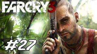Far Cry 3 Bölüm 27