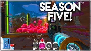 Slime Rancher - Season 5 - 1 - NEW SEASON/NEW SLIMES/LOTS OF FUN!