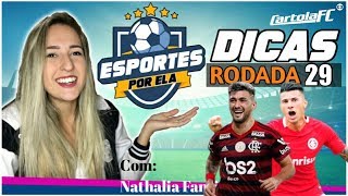 DICAS RODADA #29 | CARTOLA FC - RUMO AOS 100 PONTOS!