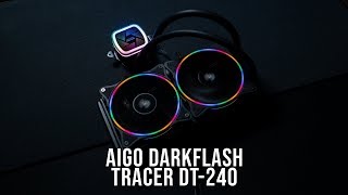 Aigo DarkFlash Tracer DT-240 Review | Affordable Performance AIO Liquid Cooling