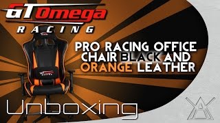 GT Omega Racing Pro Gaming Chair - Orange and Black (Unboxing)