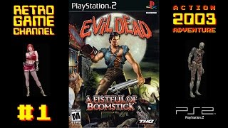 EVIL DEAD: A FISTFUL OF BOOMSTICK (2003) - ПРОХОЖДЕНИЕ #1 [PS2]