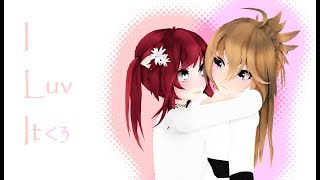 【MMD♥Friend】I Luv It