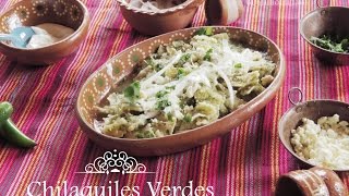 CHILAQUILES VERDES: RECETA MEXICANA