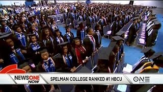 Spelman College Ranked As The Best HBCU By US News And World Report