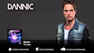 Dannic - Rocker [OUT NOW!]