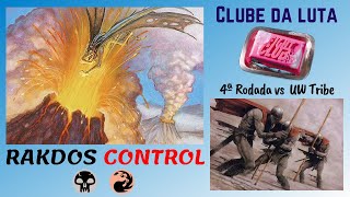 (PAUPER): 4ª Rodada Rakdos x UW Tribe (Clube da Luta)
