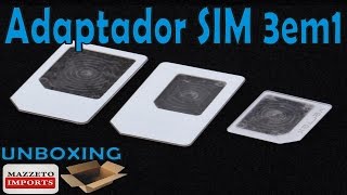 AliExpress Unboxing #139 - Adaptadores de SIM Card MAZZETO IMPORTS