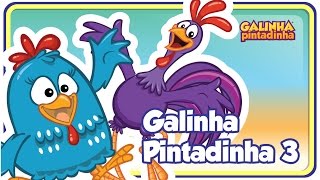 Galinha Pintadinha 3 - A Casa da Galinha - DVD Galinha Pintadinha 3