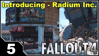 Fallout: Introducing - Radium Inc. - EP5