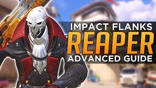 Overwatch: High Impact Reaper Flank Tactics - Advanced Guide