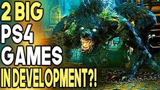 2 Big PS4 Games in Development? - New From Software Games!