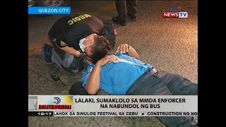 BT: Lalaki, sumaklolo sa MMDA enforcer na nabundol ng bus