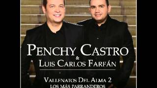 VALLENATOS DEL ALMA 2 PENCHY CASTRO Dios Lo Libre