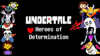 Undertale MUGEN : Heroes of Determination WIP with DOWNLOAD!!