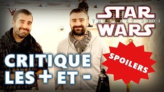 Star Wars - Les derniers Jedi - Critique avec Spoilers
