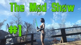 The Fallout 4 Mod Show - Naked Characters, Lightsaber Mods + More!