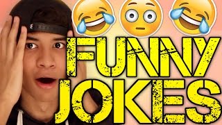 BEST JOKES EVER!