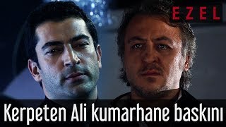 Ezel - Kerpeten Ali Kumarhane Baskını