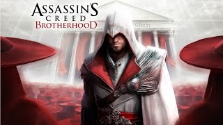 AssassinCreed BrotherHood прохождение №1 История ассасинов