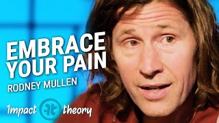 How to Use Pain to Become the Best In the World | Rodney Mullen on Impact Theory