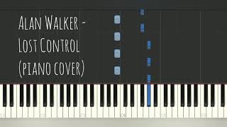 Alan Walker - Lost Control (Piano Cover, Synthesia Tutorial)